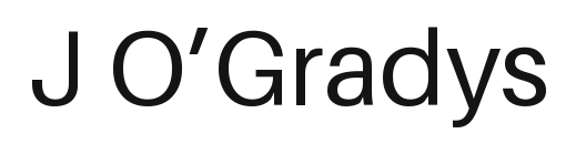 J O’Gradys